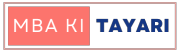 MBA Ki Taiyari